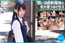 OTIM-302 Sex with a girl in uniform from memories that will drive you crazy SHURI