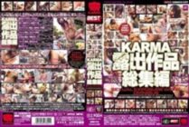 KRBV-015 KARMA Exposure Works Highlights